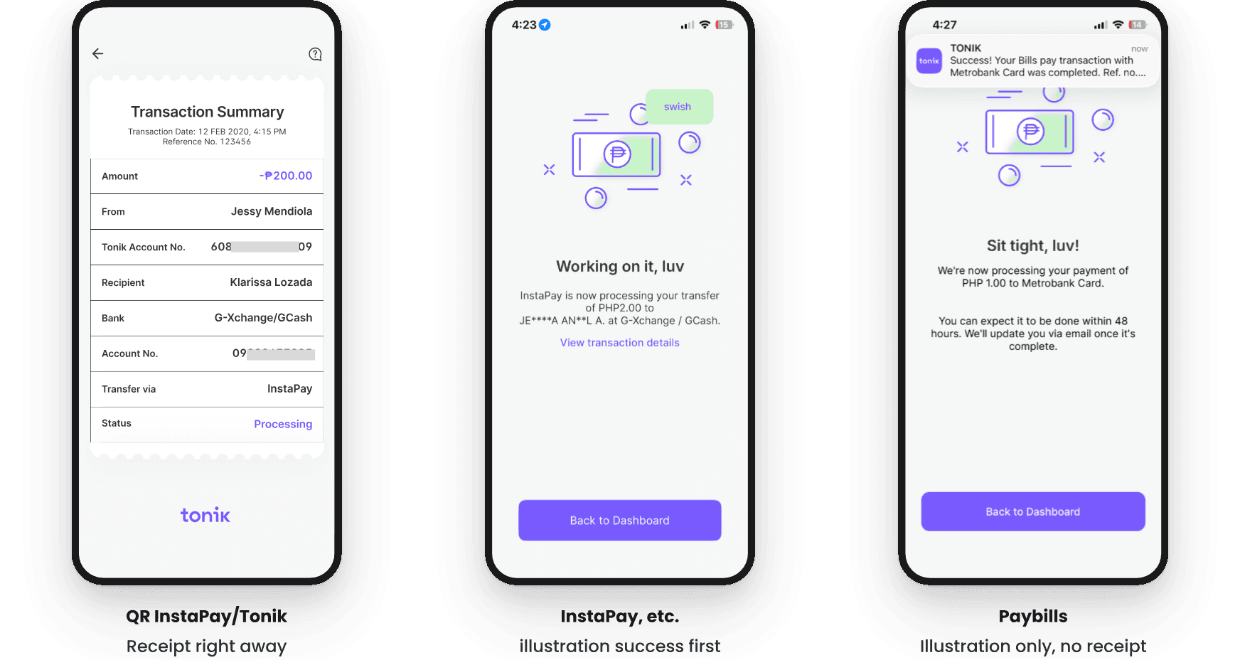 Three old screens. QR InstaPay/Tonik: a 'Transaction Summary' receipt right away. InstaPay, etc.: a 'Working on it, luv' illustration first. Paybills: a 'Sit tight, luv!' illustration only, with no receipt.